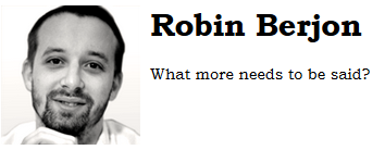 portrait pic of Robin, next to text "Robin Berjon, What more needs to be said?"